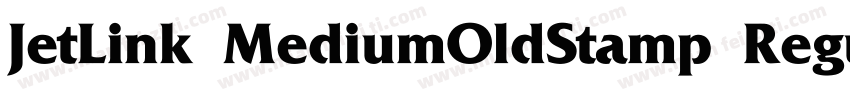 JetLink MediumOldStamp Regular字体转换